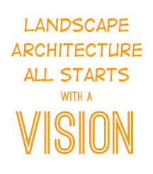 landscape-architecture-all-starts-with-a-vision